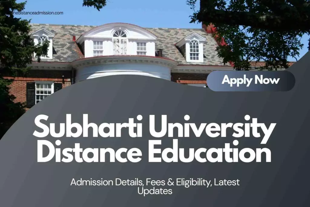 Subharti University Distance Education